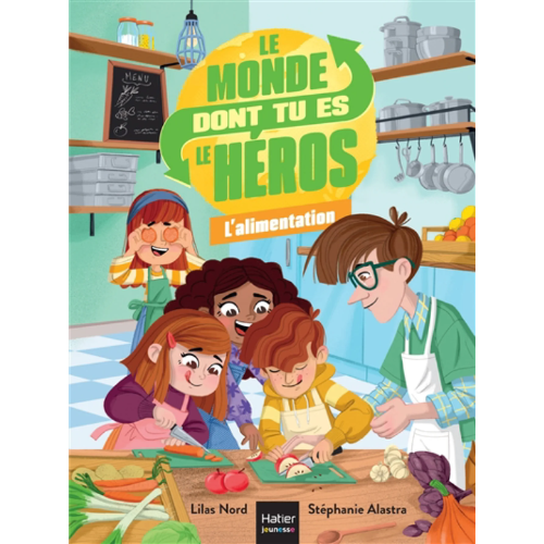 Le monde dont tu es le héros : L'alimentation