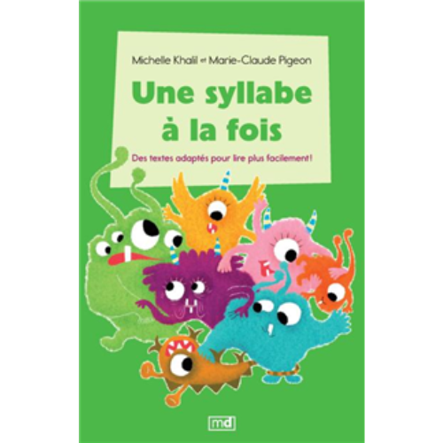Une syllabe à la fois - coffret Série verte : Des textes adaptés pour lire plus facilement!