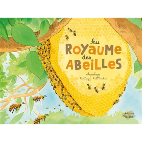 Au royaume des abeilles