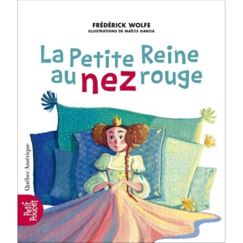 La petite reine au nez rouge