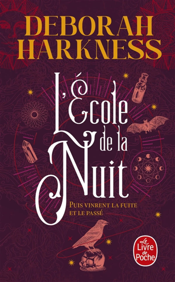 École de la nuit (L'): puis vinrent la fuite et le passé
