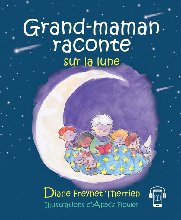 Grand-maman raconte sur la lune