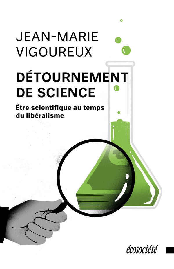 Détournement de science - Jean-Marie Vigoureux