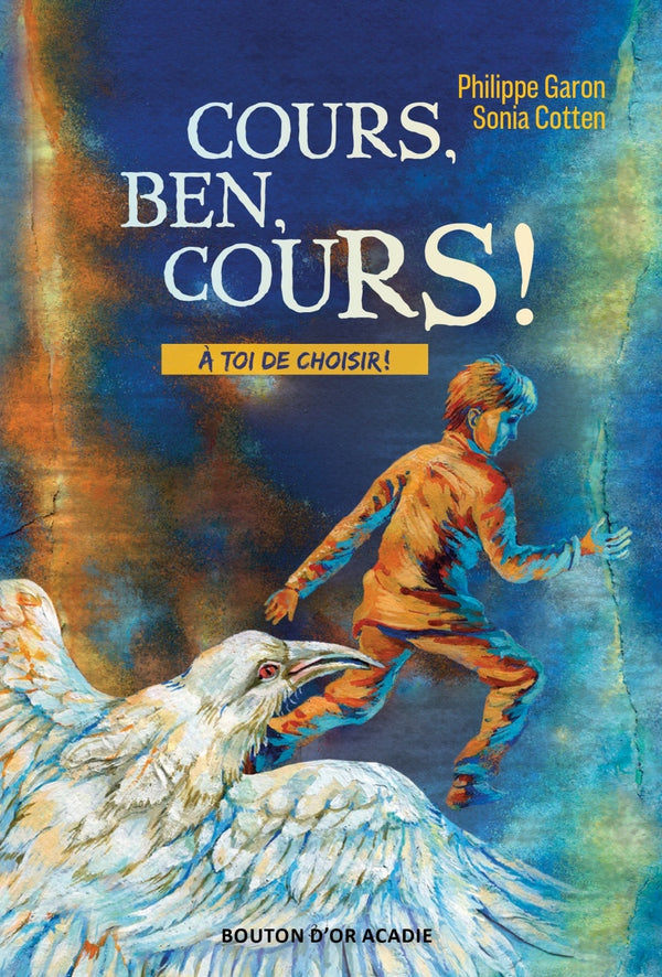 Cours, Ben, cours!