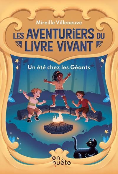 Les aventuriers du livre vivant : Un été chez les géants