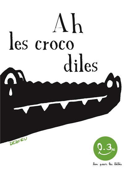 Ah les crocodiles