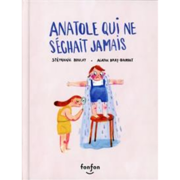 Anatole qui ne séchait jamais