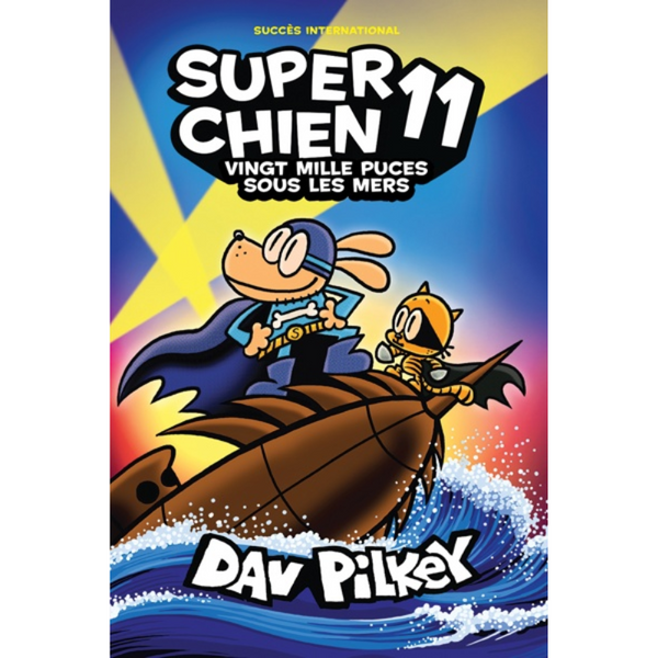 Super Chien T.11 : Vingt mille puces sous les mers