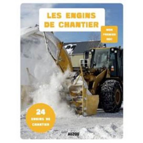 Les engins de chantier