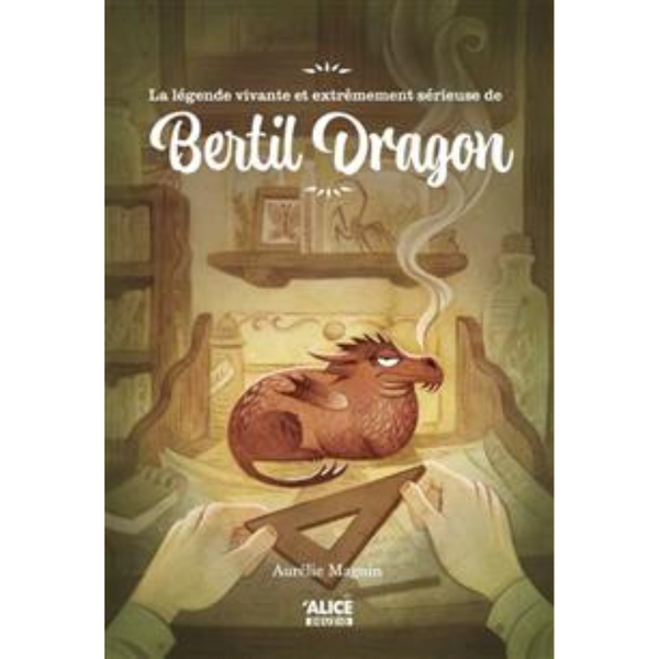 La légende vivante et extrêmement sérieuse de Bertil dragon