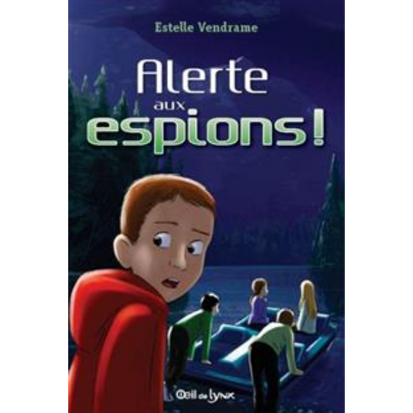 Alerte aux espions!