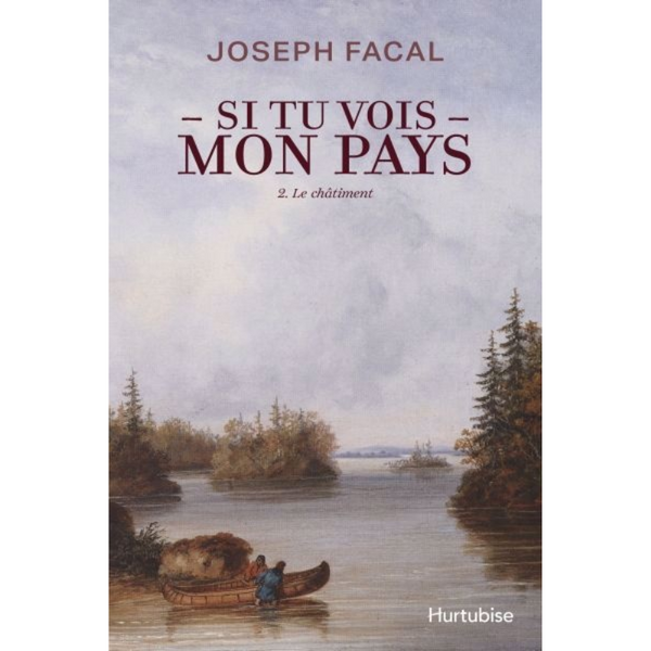 Si tu vois mon pays T.2 : Le châtiment