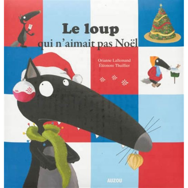 Le loup qui n'aimait pas Noël