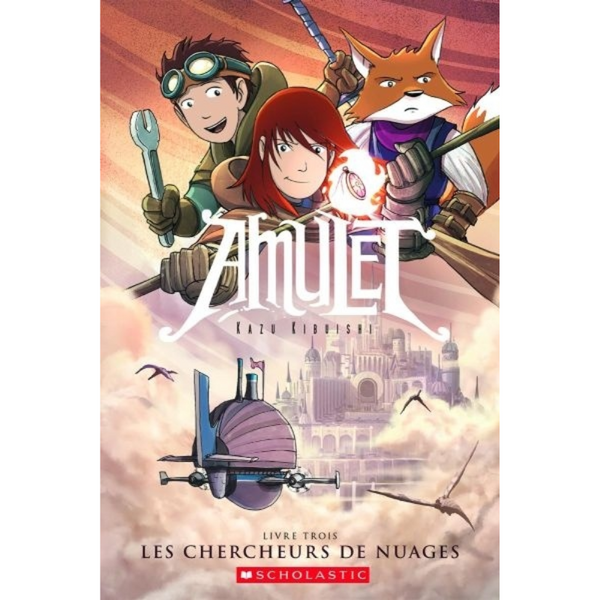 Amulet T.3 : Les chercheurs de nuages