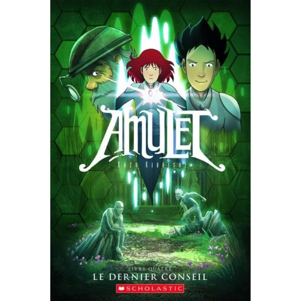 Amulet T.4 : Le dernier conseil