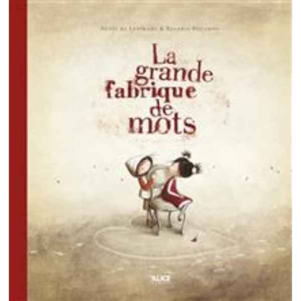 La grande fabrique de mots