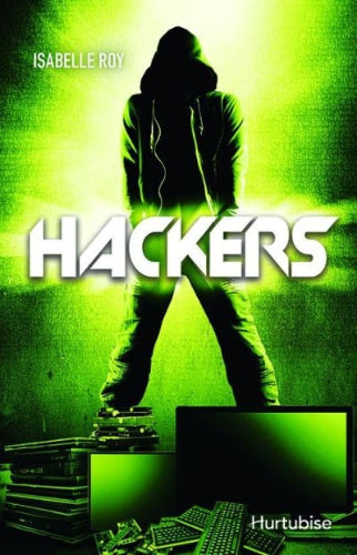 Hackers, Tome 1
