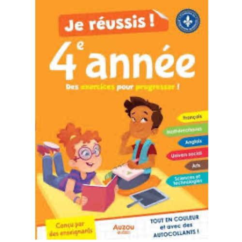 Je réussis ma 4e année