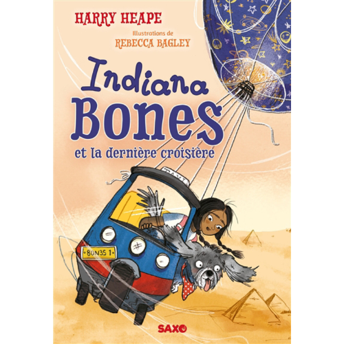 Indiana Bones T.1 : Indiana Bones et la dernière croisière