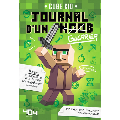 Journal d'un noob, Vol. 1. Guerrier