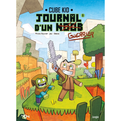 Journal d'un noob T.1 : Un nouveau guerrier