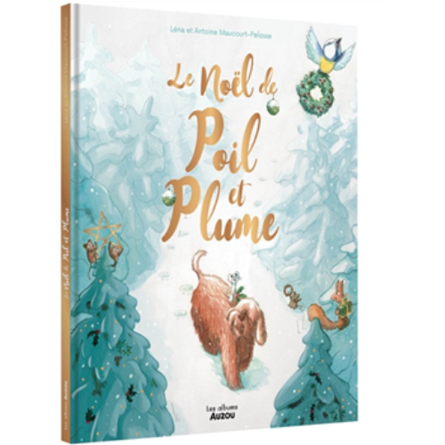Le Noël de Poil et Plume