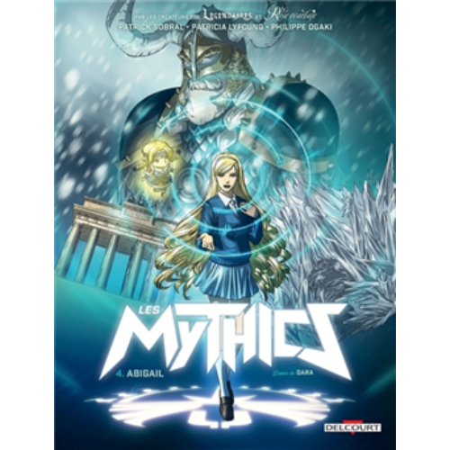 Mythics T4 : Abigail