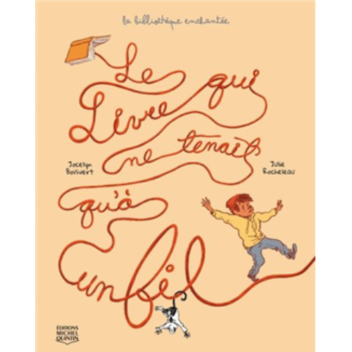 Le livre qui ne tenait qu'à un fil