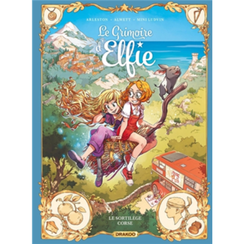 Le Grimoire d'Elfie T.6: Le sortilège corse