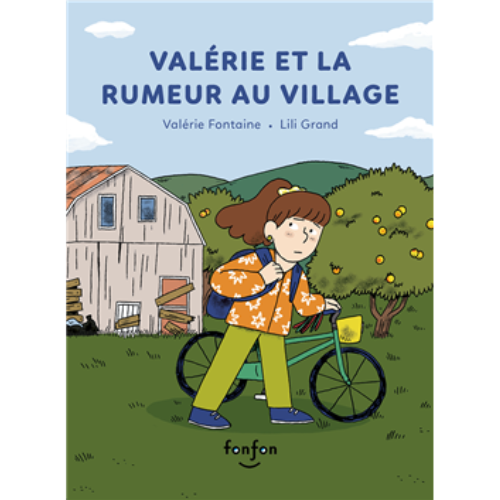Valérie et la rumeur au village