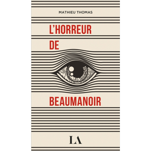 L'horreur de Beaumanoir