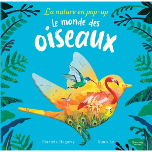 Le monde des oiseaux
