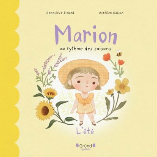 Marion au rythme des saisons : Marion au rythme des saisons - L'été