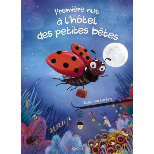 Première nuit à l'hôtel des petites bêtes