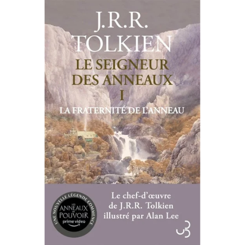 le seigneur des anneaux T.1 la fraternité de l'anneau