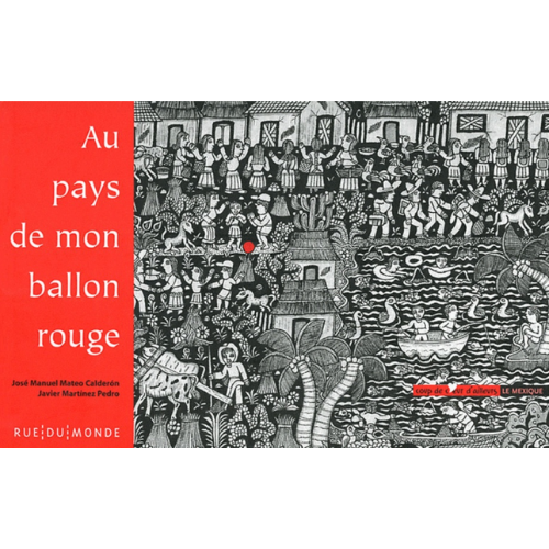 Au pays de mon ballon rouge