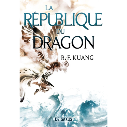 La guerre du pavot T.2 : La république du dragon