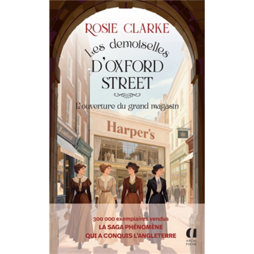 Les demoiselles d'Oxford Street T.1 : L'ouverture du grand magasin