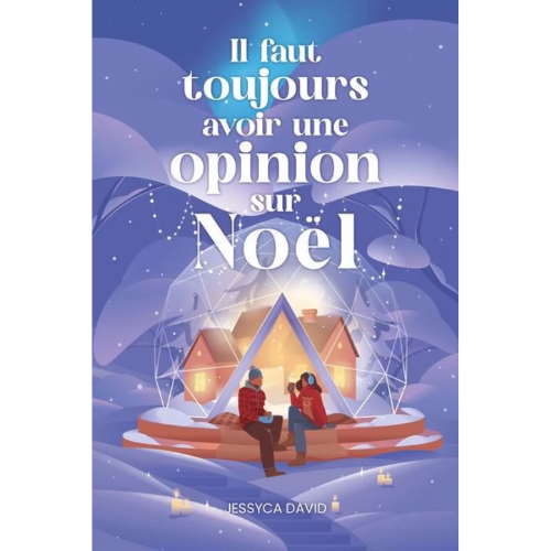Il faut toujours avoir une opinion sur Noël