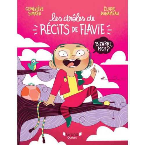 Les drôles de récits de Flavie