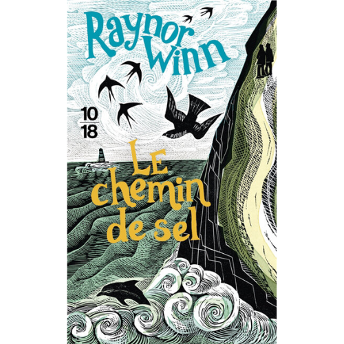 Le chemin de sel : récit