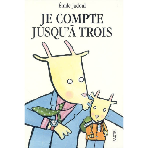 Je compte jusqu'à trois