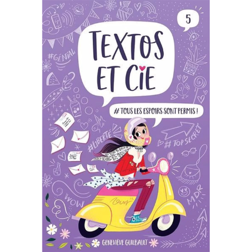 Textos et cie T.5 : #Tous les espoirs sont permis!