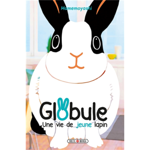 Globule, une vie de jeune lapin