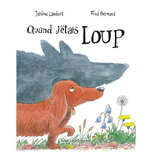 Quand j'étais loup