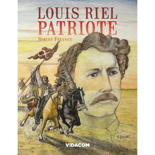 Louis Riel, patriote