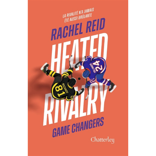 Game changers T.2 : Heated rivalry