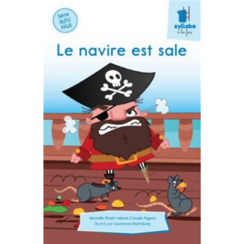 Le navire est sale