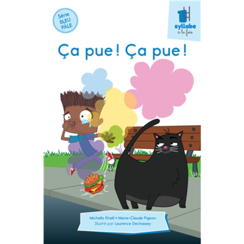 Ça pue! Ça pue!