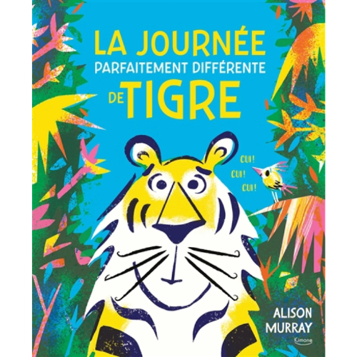 La journée parfaitement différente de tigre